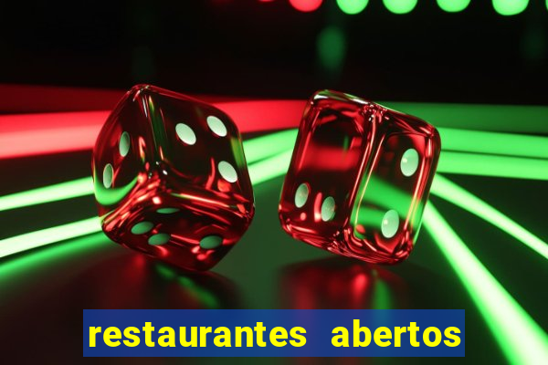 restaurantes abertos no natal porto alegre